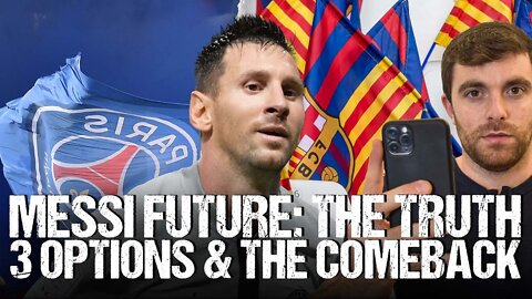 🚨MESSI COMEBACK? THE TRUTH ON BARÇA AND 2 MORE PROPOSALS