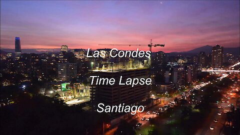 Las Condes time lapse Santiago, Chile