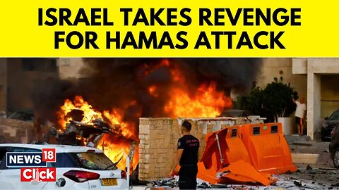 Israel Palestine War | Israel Takes Revenge After Hamas Assault | Israel Palestine Conflict | N18V