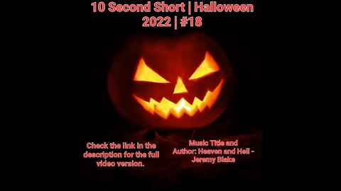 10 Second Short | Halloween 2022 | Halloween Music #Halloween #shorts #halloween2022 #18
