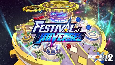 The Festival of Universes is Here This time! Dragonball Xenoverse 2 Multi-Stream Rumble Studio