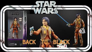 BACK TO BLACK EZRA BRIDGER STAR WARS BLACK SERIES REVIEW