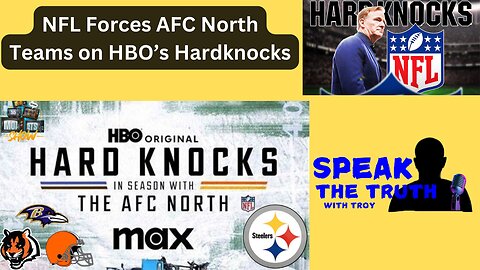 Episode 39: NFL Forces AFC North Teams on HBO's Hard Knocks