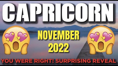 Capricorn ♑️ You Were Right! Surprising Reveal! 👍🏻🥳 November 2022 ♑️