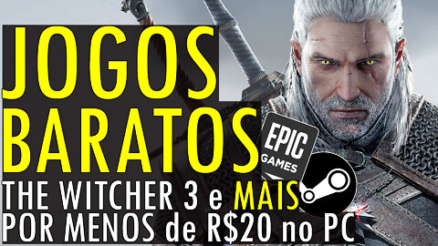 55 EXCELENTES JOGOS BARATOS por MENOS de 20 REAIS AGORA no PC, JOGOS INCRÍVEIS na STEAM e EPIC GAMES