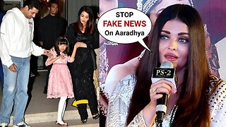 Aishwarya Rai Publicly Speaks On FAKE NEWS Spread About Daughter Aaradhya Bachchan Health Issues!!