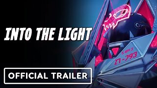 Into the Light - Teaser Trailer