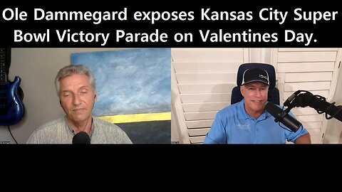 Ole Dammegard exposes Kansas City Super Bowl Victory Parade on Valentines Day!