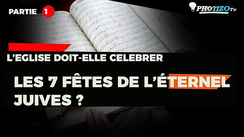 Partage Biblique n°1| EGLISE DOIT-ELLE CÉLÉBRER LES 7 FÊTES DE L’ÉTERNEL JUIVES? LE PROPHETE PLACIDE