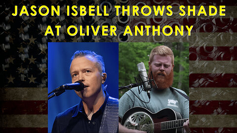 Jason Isbell Throws Shade at Oliver Anthony