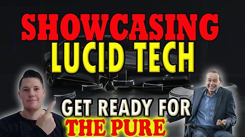 Lucid Tech Being Showcased │ Big Things Coming with the PURE ⚠️ Must Watch
