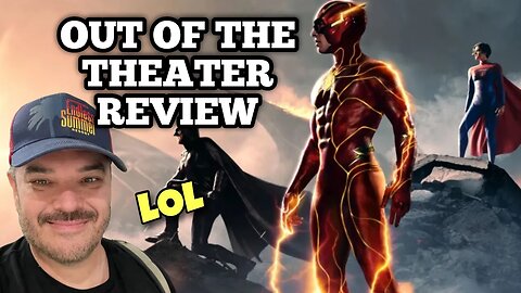 'The Flash' Out of the Theater Review | This Movie is a Joke