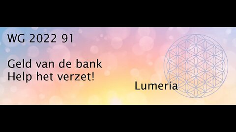 WG 2022 - 91 - Geld van de bank als teken van Verzet tegen de maatregelen!