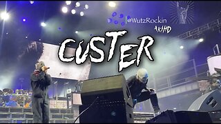 CUSTER- SLIPKNOT - Live 🔥 Knotfest 2022- Dallas, TX