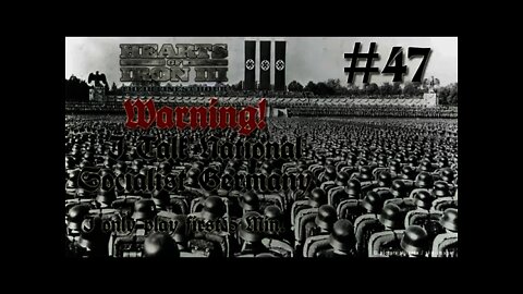 Hearts of Iron 3: Black ICE 8.6 - 47 (Germany) I talk National Socialist Germany
