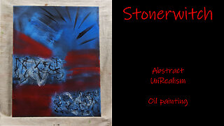 Blues and Reds will get you to "Stonerwitch" a Contemporary Abstract UnRealist Oil Painting | FIRE