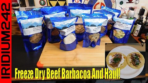 Freeze Dry Beef Barbacoa And Food Haul!