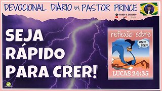 RÁPIDO, CREIA! | Pastor Joseph Prince | DEVOCIONAL para meditação