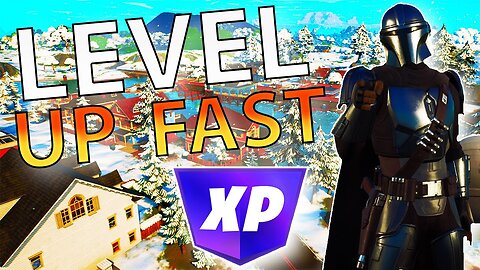 How To Level Up Really Quickly In Fortnite Chapter 3