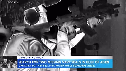 2 Navy SEALs missing off Somalia coast