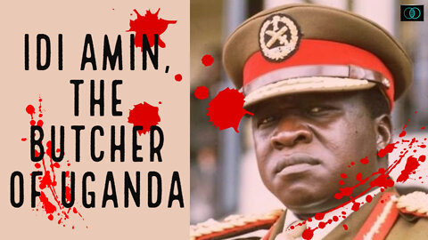 Idi Amin: The Butcher of Uganda | Ep18 | History & Myth
