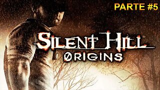 [PS2] - Silent Hill: Origins - [Parte 5] - Legendado PT-BR
