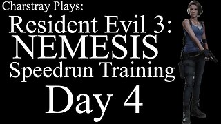 Latihan Speedrun Resident Evil 3 Untuk Akhir Bulan - Day 4