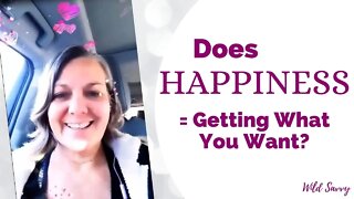 Is Happiness Getting What You Want?