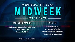 His Church MIDWEEK Experience Live 7:30PM 6/7/2023 with Pastor King Rhodes