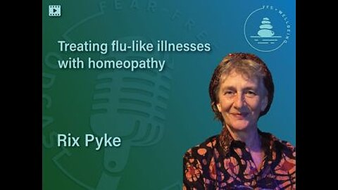 Treating flu-like illnesses with homeopathy | Rix Pyke