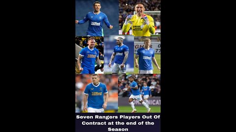 Rangers FC 7 Players out of contract - Who's leaving after the season?#shorts