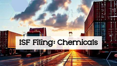 ISF Compliance: Hazardous Materials Imports