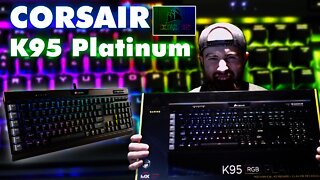 Corsair K95 Platinum RGB Unboxing and Setup