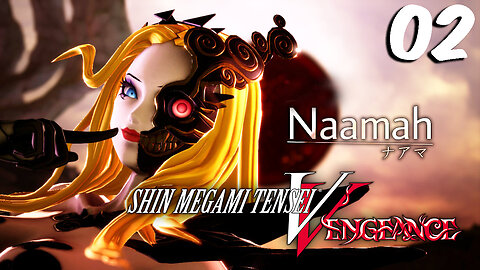 Shin Megami Tensei V: Vengeance | Full Gameplay Part 2 NEW PATH! [HYDRA & NAAMAH]