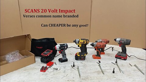 Rebranded Tools, testing 20 volt SCANS Impact against similar name brands