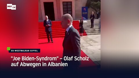 "Joe Biden-Syndrom" — Olaf Scholz auf Abwegen in Albanien