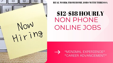 Apply Fast| Earn $12-$18 Hourly| Non Phone Work From Home Jobs| Minimal Experience
