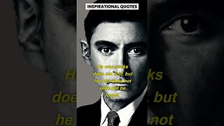 Franz Kafka QUOTES THAT WILL CHANGE YOUR MIND. #shorts #bestquotes