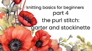 how to make a purl stitch, what is garter and stockinette