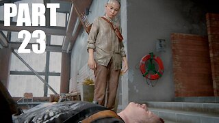 The Last Of Us Part 2 - Walkthrough Gameplay Part 23 - Return to the Coast & The Shortcut