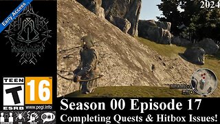 Bellwright EA 2024 (Season 00 Episode 17) Completing Quests & Hitbox Issues!