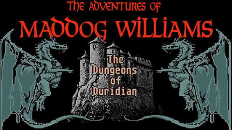 THE ADVENTURES OF MADDOG WILLIAMS Adventure Game Gameplay Walkthrough - No Commentary Playthrough