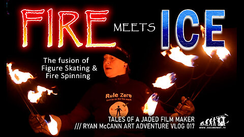 ART VLOG 017 WHERE FIRE MEETS ICE - Fusion of figure skating and fire spinning