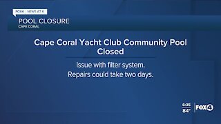 Cape Coral Yacht Club community pool closed for repairs