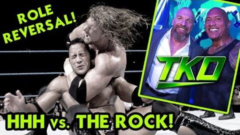 THE ROCK VS. TRIPLE H - THE ROLES ARE NOW REVERSED!