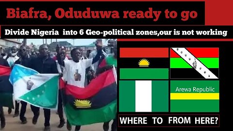 Divide Nigeria into 6 Geo-political zones,our democracy is not working