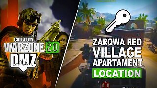 WARZONE 2 DMZ 🔑 Zarqwa Red Village Apart. Key Location 🔐 AL MAZRAH Guide / WARZONE 2 Mission & Loot