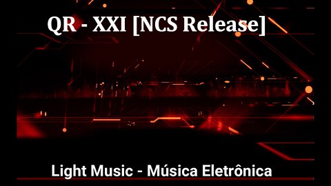 QR - XXI [NCS Release]