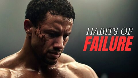 Habits Of Failure