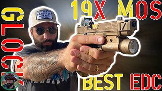 The Glock 19x MOS - Is It The Best EDC Pistol?